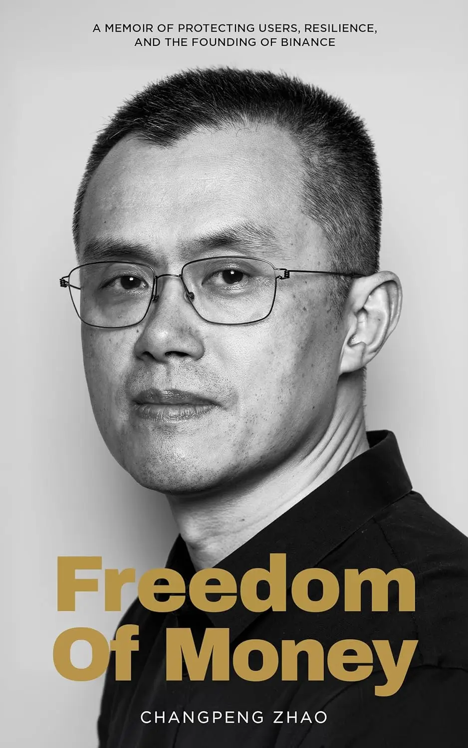 Changpeng Zhao — Freedom of Money